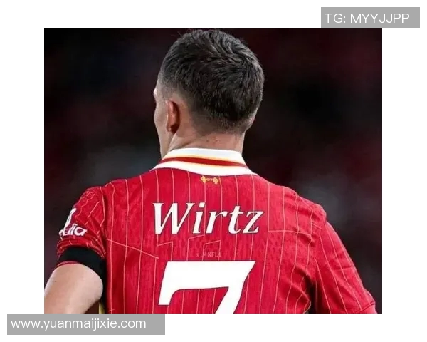 19岁维尔茨以15亿欧转会红军父母助力超经纪人